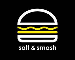 Salt and Smash