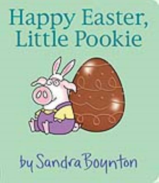 Happy Easter Little Pookie By Boynton, Sandra