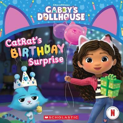Catrat's Birthday Surprise (Gabby's Dollhouse 8x8 #10) - by  Pamela Bobowicz (Paperback)