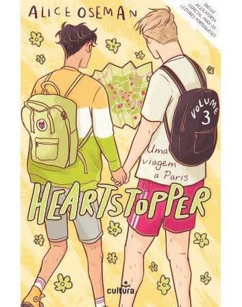 Heartstopper: Volume 3 de Alice Oseman - Uma Viagem a Paris