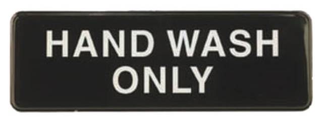 Hand Wash Only, 3'' x 9''