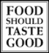 food-should-taste-good-logo